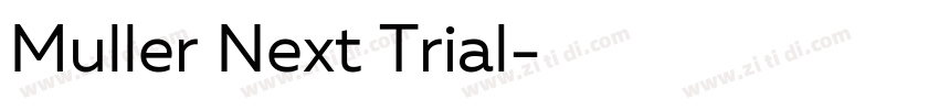 Muller Next Trial字体转换